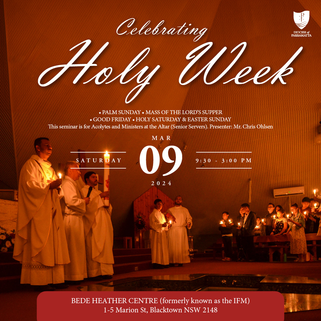 Celebrating Holy Week: Formation for Ministers of the Altar (9 March)