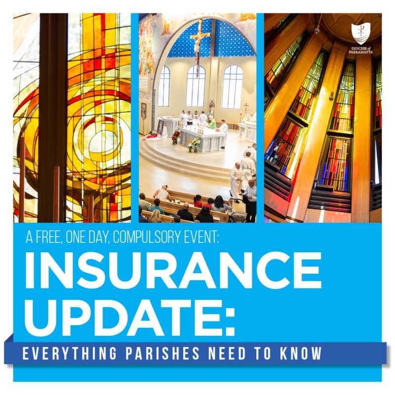 Insurance Update: Everything Parishes Need to Know (8 Feb)