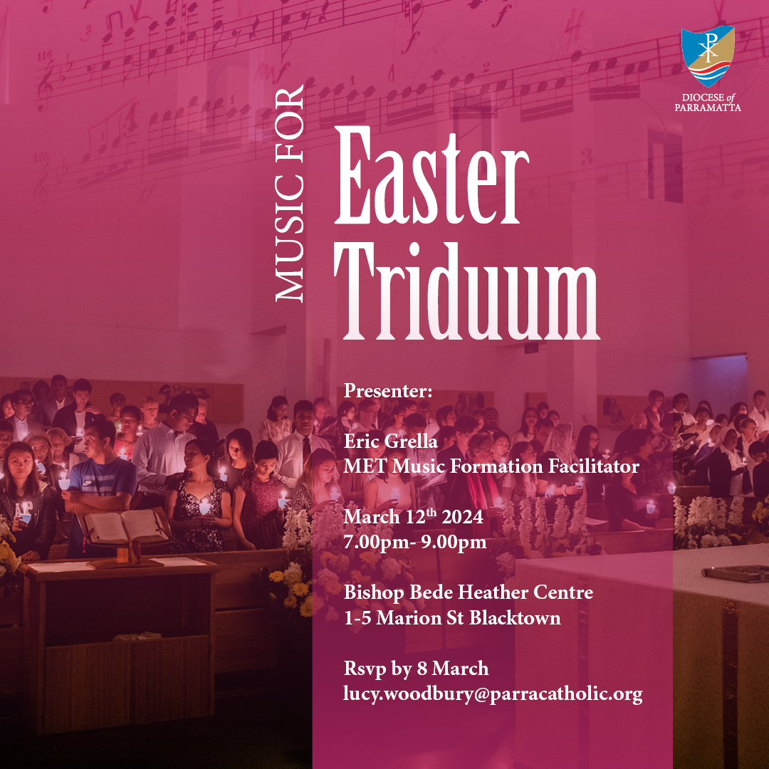 Music for Easter Triduum Workshop (12 March)