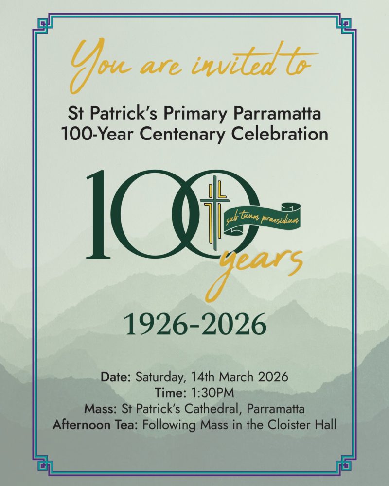 St Patrick’s Primary Parramatta Centenary Celebration (14 March)